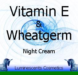 vitamin E and Wheatgerm night cream