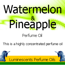 Watermelon and Pineapple Pefume oil