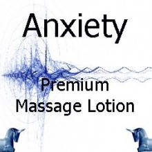 Anxiety Premium Massage Lotion